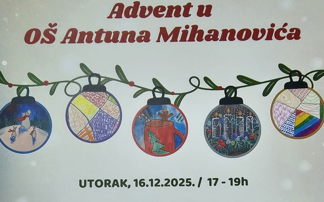 Advent u OŠ Antuna Mihanovića
