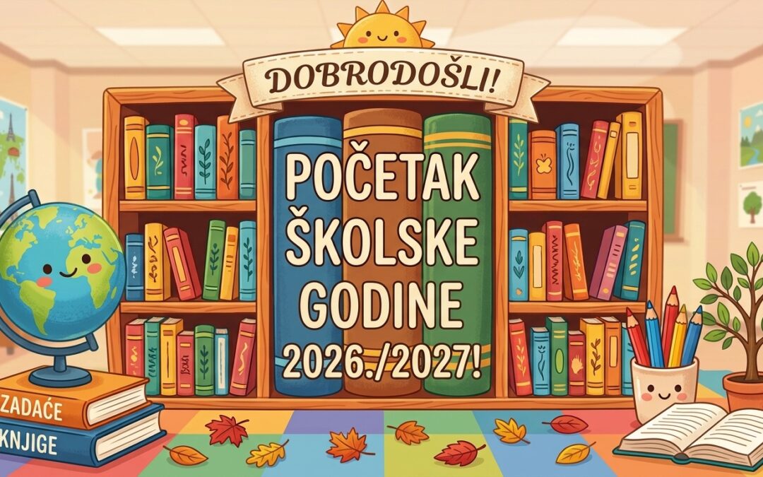 Početak nastavne godine 2026./2027.